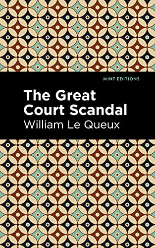 Imagen de archivo de The Great Court Scandal (Mint Editions (Crime, Thrillers and Detective Work)) a la venta por Lakeside Books