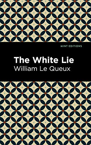 Beispielbild fr The White Lie (Mint Editions (Crime, Thrillers and Detective Work)) zum Verkauf von Lakeside Books