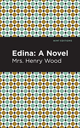 Stock image for Edina: A Novel (Mint Editions (Women Writers)) for sale by -OnTimeBooks-