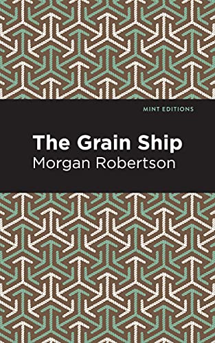 Imagen de archivo de The Grain Ship (Mint Editions (Nautical Narratives)) a la venta por Lakeside Books