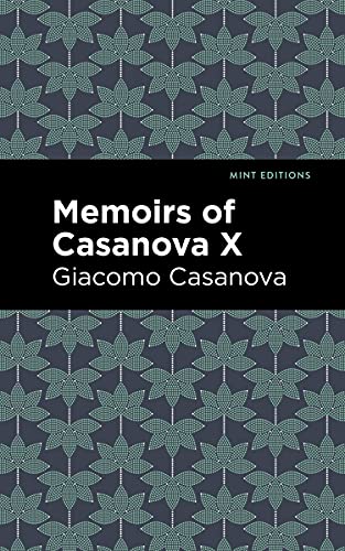 Stock image for Memoirs of Casanova Volume X for sale by ThriftBooks-Atlanta