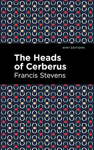 9781513281964: The Heads of Cerberus (Mint Editions (Fantasy and Fairytale))