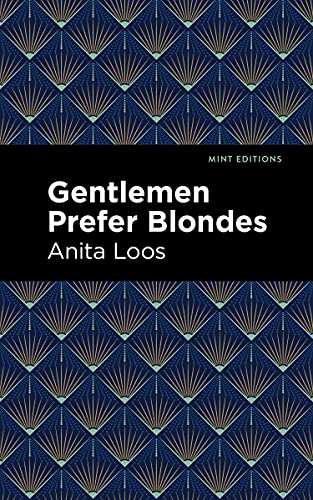 Imagen de archivo de Gentlemen Prefer Blondes: The Intimate Diary of a Professional Lady a la venta por ThriftBooks-Dallas