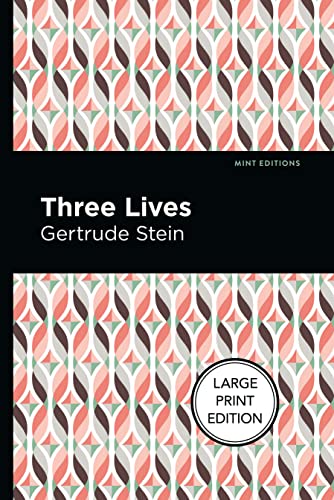 Beispielbild fr Three Lives (Mint Editions (Reading With Pride)) zum Verkauf von HPB Inc.