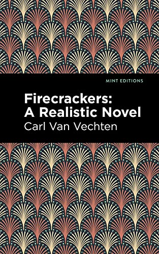 Beispielbild fr Firecrackers A Realistic Novel (Mint Editions (Literary Fiction)) zum Verkauf von Lakeside Books