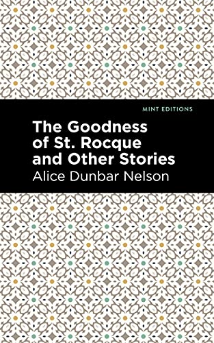 9781513282466: The Goodness of St. Rocque and Other Stories (Mint Editions)