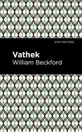 9781513282787: Vathek (Mint Editions)