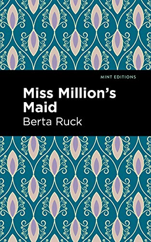 9781513282855: Miss Million's Maid (Mint Editions)