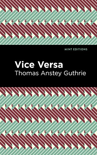 Imagen de archivo de Vice Versa (Mint Editions (Humorous and Satirical Narratives)) a la venta por Lakeside Books