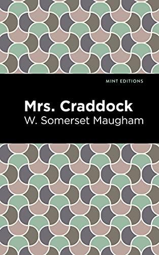 9781513283210: Mrs. Craddock (Mint Editions)