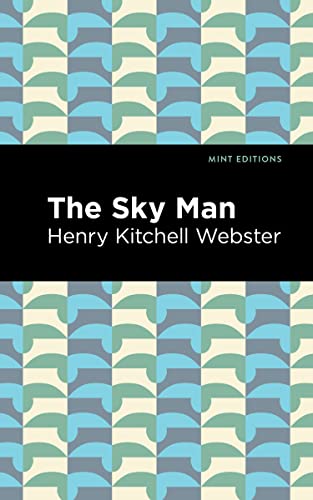 Imagen de archivo de The Sky Man (Mint Editions-Scientific and Speculative Fiction) a la venta por Lakeside Books