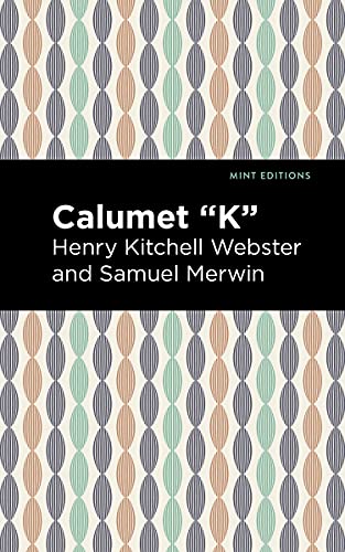 Beispielbild fr Calumet K (Mint Editions) zum Verkauf von Lakeside Books