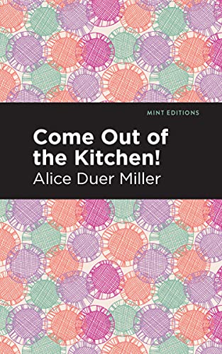 9781513283586: Come Out of the Kitchen (Mint Editions)