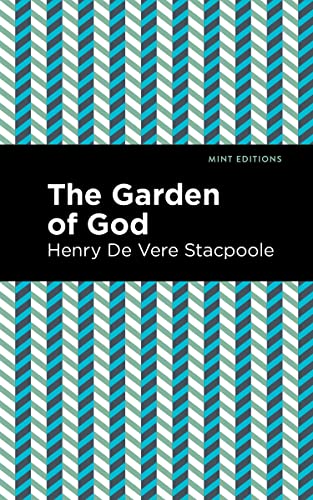 9781513283784: The Garden of God (Mint Editions (Romantic Tales))