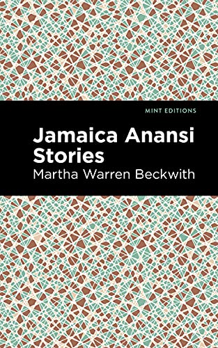 Beispielbild fr Jamaica Anansi Stories (Mint Editions (Tales From the Caribbean)) zum Verkauf von Book Deals