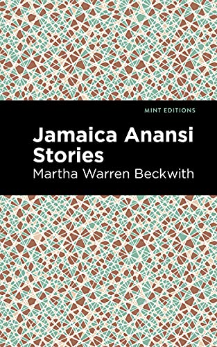 Stock image for Jamaica Anansi Stories (Mint Editions (Tales From the Caribbean)) for sale by GF Books, Inc.