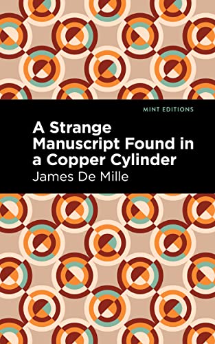 9781513291024: A Strange Manuscript Found in a Copper Cylinder (Mint Editions (Fantasy and Fairytale))