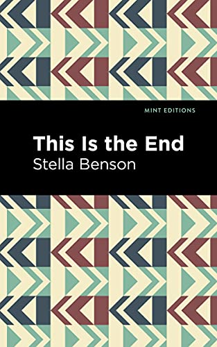 Stock image for This is the End (Mint Editions-Women Writers) for sale by Lakeside Books