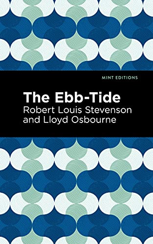 Beispielbild fr The Ebb-Tide (Mint Editions-Grand Adventures) zum Verkauf von Lakeside Books