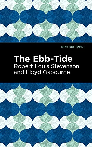 Stock image for The Ebb-Tide (Mint Editions-Grand Adventures) for sale by Lakeside Books