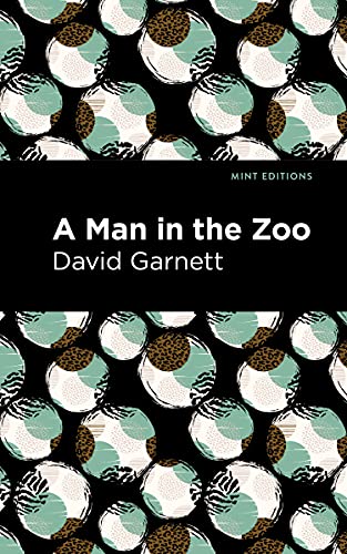 Stock image for A Man in the Zoo (Mint Editions (Humorous and Satirical Narratives)) for sale by GF Books, Inc.