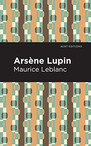 Imagen de archivo de Arsene Lupin (Mint Editions) a la venta por Bibliomadness