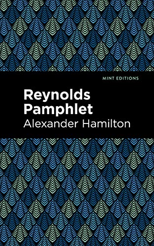 9781513295619: Reynolds Pamphlet (Mint Editions (Historical Documents and Treaties))