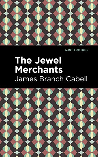 9781513295756: The Jewel Merchants: A Comedy in One Act (Mint Editions (Humorous and Satirical Narratives))