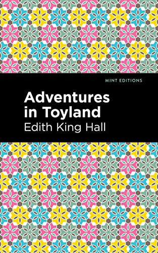 9781513295961: Adventures in Toyland (Mint Editions)