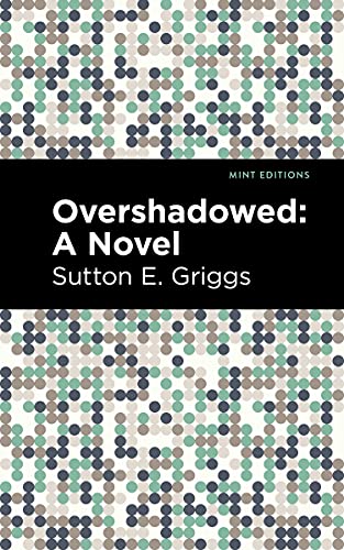 9781513296807: Overshadowed: A Novel (Mint Editions)