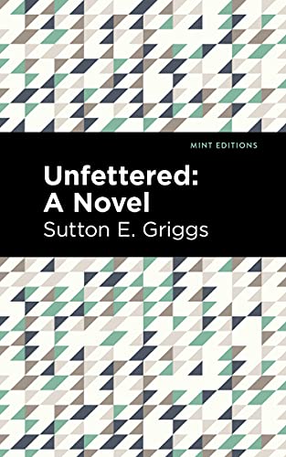 9781513296814: Unfettered: A Novel (Mint Editions)