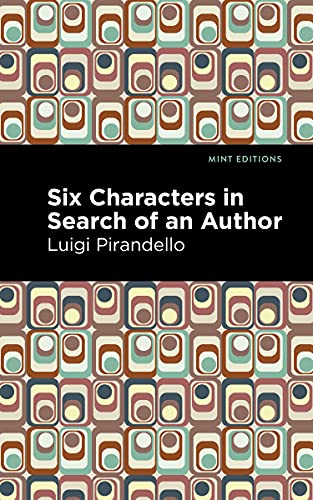Imagen de archivo de Six Characters in Search of an Author (Mint Editions-Plays) a la venta por Lakeside Books