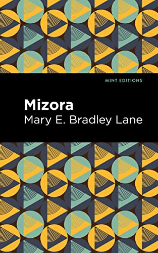 Beispielbild fr Mizora (Mint Editions-Scientific and Speculative Fiction) zum Verkauf von Lakeside Books
