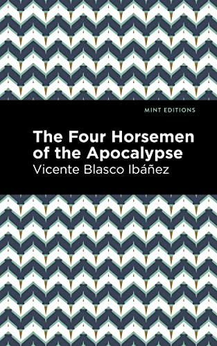 Stock image for The Four Horsemen of the Apocolypse (Mint Editions (Literary Fiction)) for sale by Lucky's Textbooks