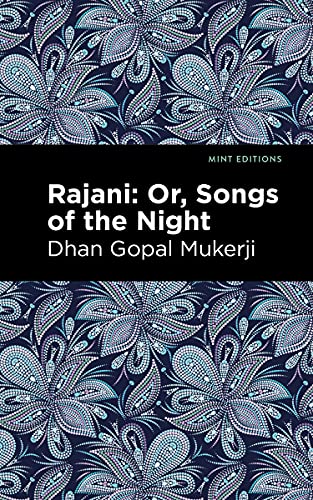 9781513299976: Rajani: Songs of the Night (Mint Editions (Voices From API))