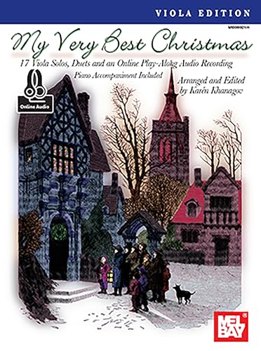 Beispielbild fr My Very Best Christmas, Viola Edition-Book, Inserts & Online Audio zum Verkauf von Magers and Quinn Booksellers