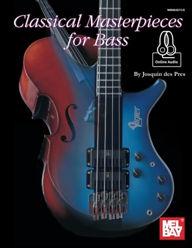 Stock image for Classical Masterpieces for Bass for sale by GF Books, Inc.