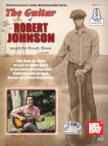 Beispielbild fr The Guitar of Robert Johnson zum Verkauf von Magers and Quinn Booksellers