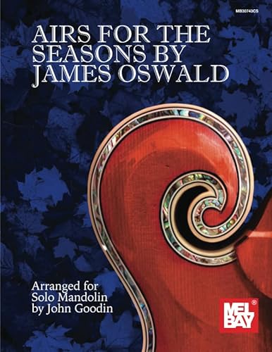 Stock image for Airs for the Seasons by James Oswald: Arranged for Solo Mandolin for sale by Books Unplugged