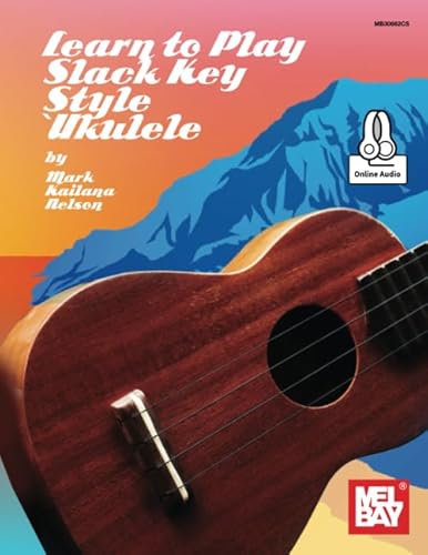 Beispielbild fr Learn to Play Slack Key Style Ukulele zum Verkauf von GF Books, Inc.