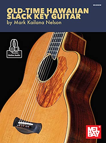 Stock image for OLDTIME HAWAIIAN SLACK KEY GUITAR for sale by Magers and Quinn Booksellers