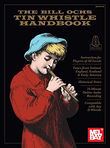 Imagen de archivo de The Bill Ochs Tin Whistle Handbook a la venta por SecondSale