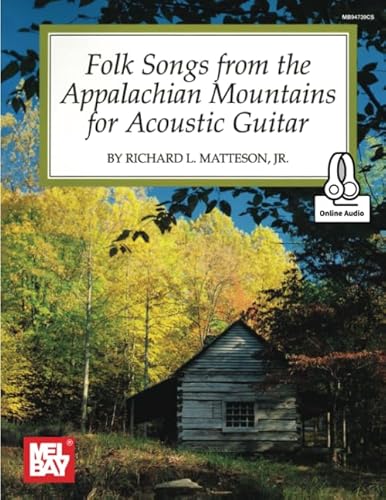 Stock image for Folk Songs from the Appalachian Mountains for Acoustic Guitar for sale by GF Books, Inc.
