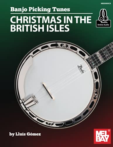 Beispielbild fr Banjo Picking Tunes-Christmas in the British Isles zum Verkauf von GF Books, Inc.