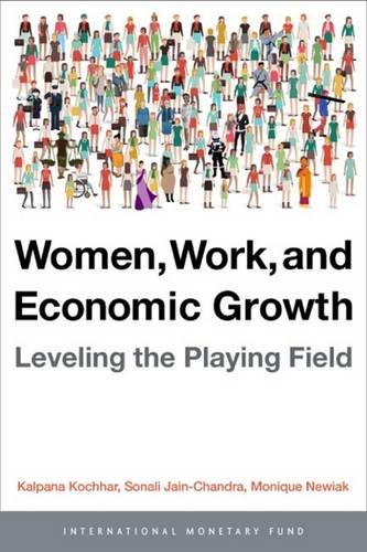 Stock image for Women, Work, and Economic Growth: Leveling the Playing Field for sale by WorldofBooks