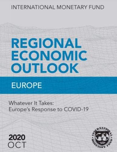 Stock image for Regional Economic Outlook, October 2020, Europe Europe, whatever it takes, Europe's response to COVID19 World economic and financial surveys for sale by PBShop.store US