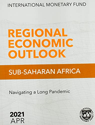 Stock image for Regional Economic Outlook, April 2021, Sub-Saharan Africa for sale by PBShop.store US