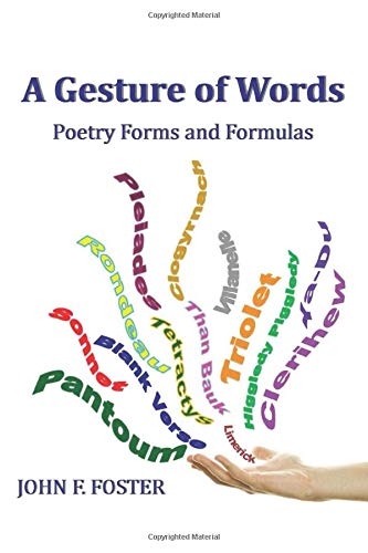 Stock image for A Gesture of Words: Poetry Forms and Formulas for sale by Zoom Books Company