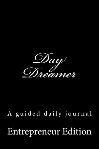 Stock image for Day Dreamer: Guided journal focusing on gratitude and affirmation for sale by Coas Books