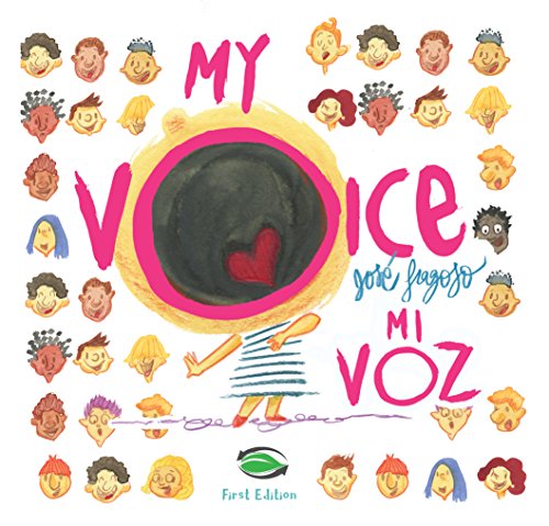 Imagen de archivo de My Voice/Mi Voz (Bilingual Edition-English and Spanish) (English and Spanish Edition) a la venta por Better World Books: West